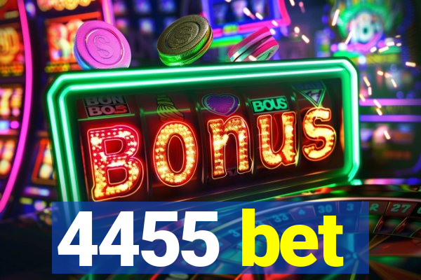 4455 bet
